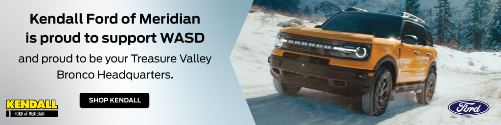rectangular image; image of a yellow Ford Bronco on the right side of the image; on the left side of the image, there is the following text: Kendall Ford of Meridian is proud to support WASD and proud to be your Treasure Valley Bronco Headquarters. Black button at the bottom reads: Shop Kendall. Image is clickable and leads to the Kendall Auto website.