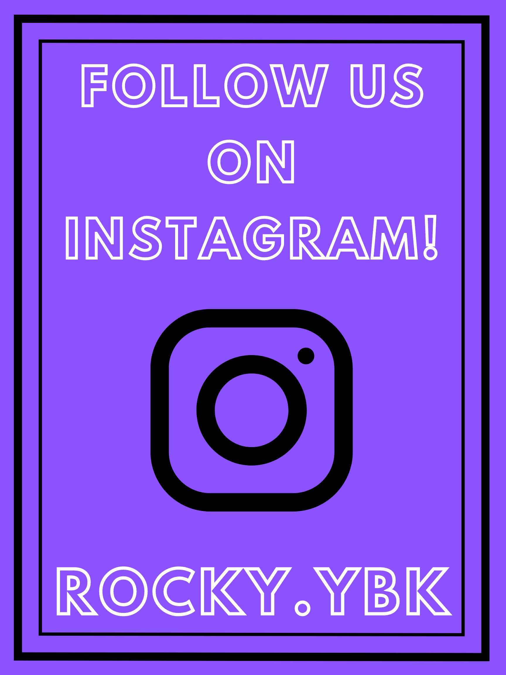 follow us on instagram rocky.ybk