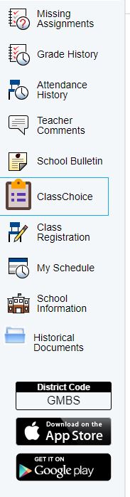 Image bar showing where class choice is on PowerSchool. Missing Assignments, grade history, attendance history, teacher comments, school bulletin, ClassChoice with box around it.
