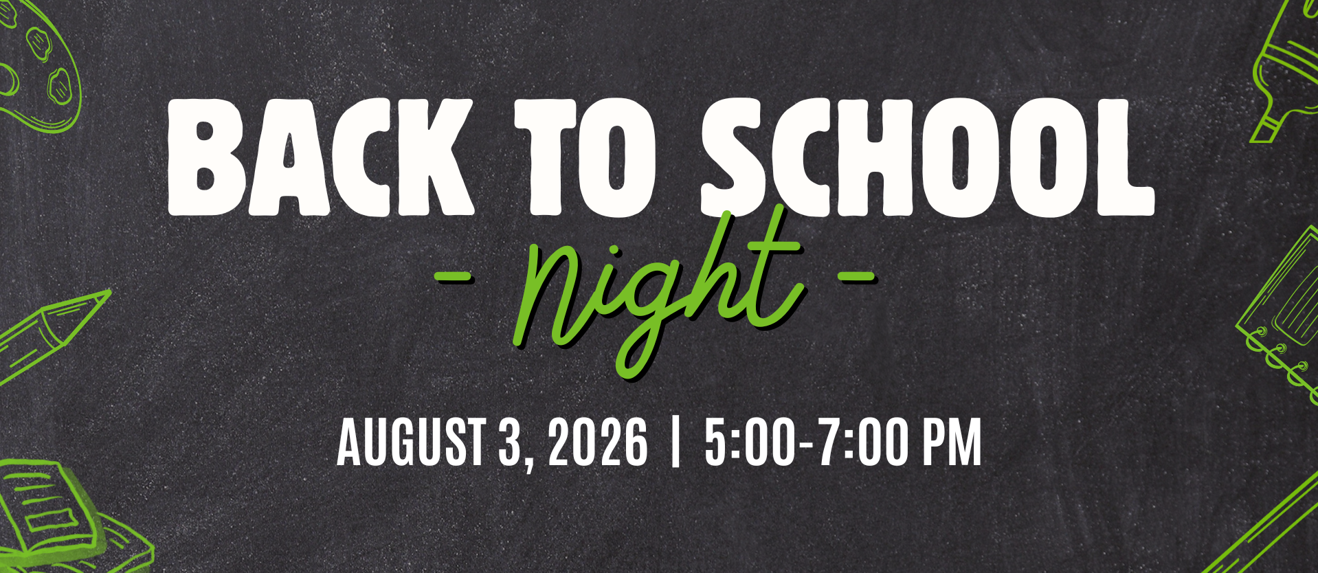 Back to School Night 08-03-26