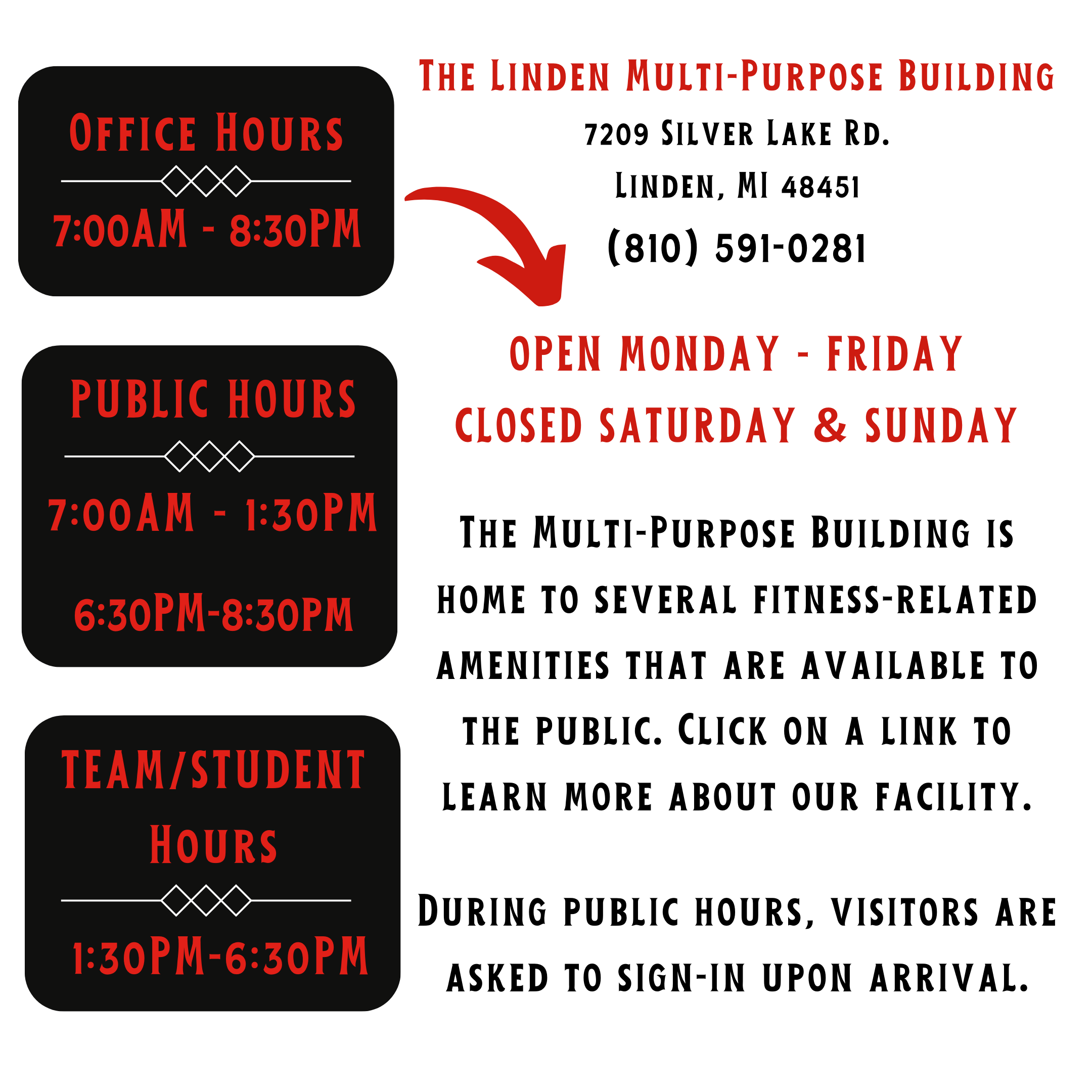 text Multi-Purpose Building; text says hours of operation and address, phone for the MPB