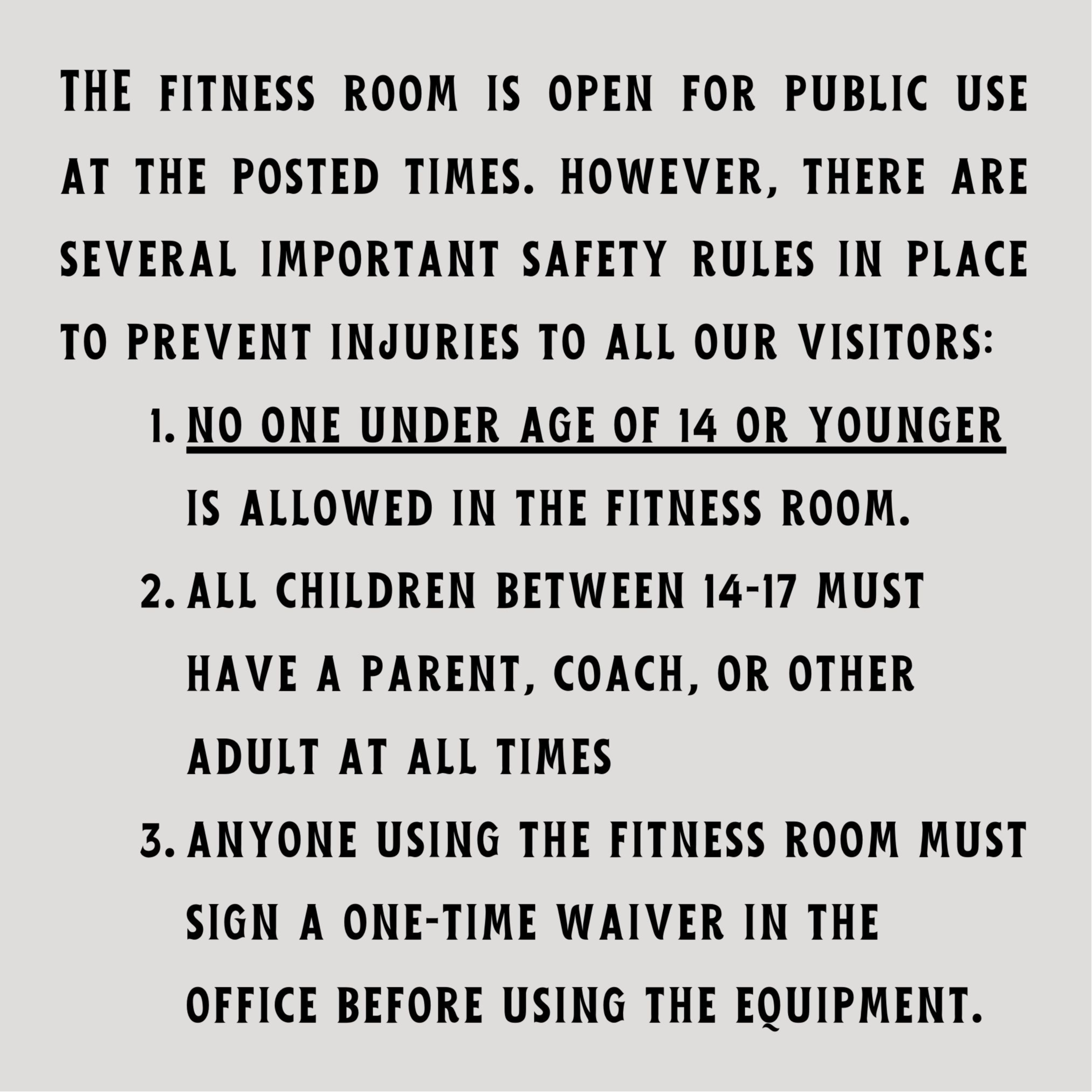 grey background with text re rules of fitness room