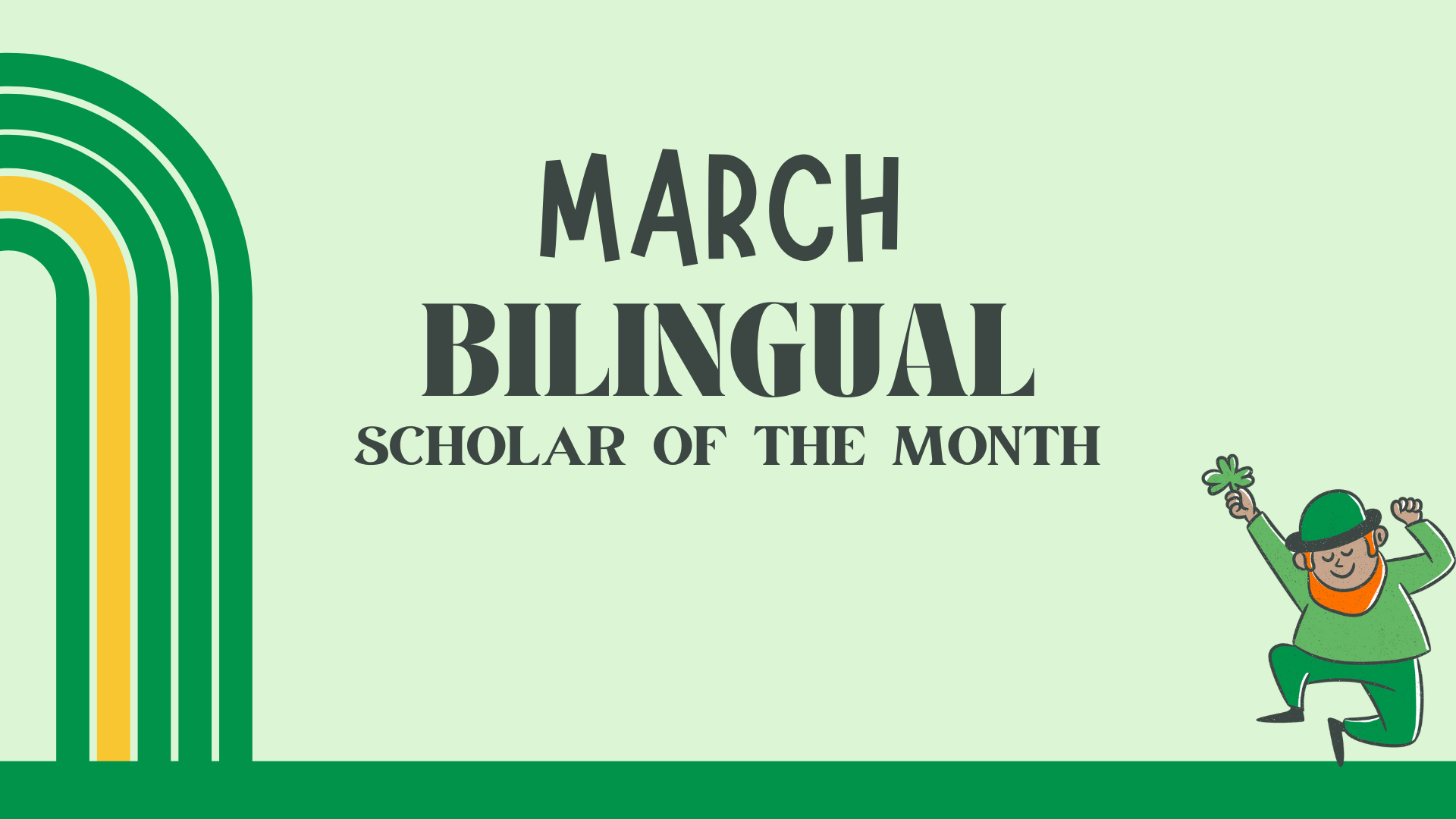 BILINGUAL OF THE MONTH