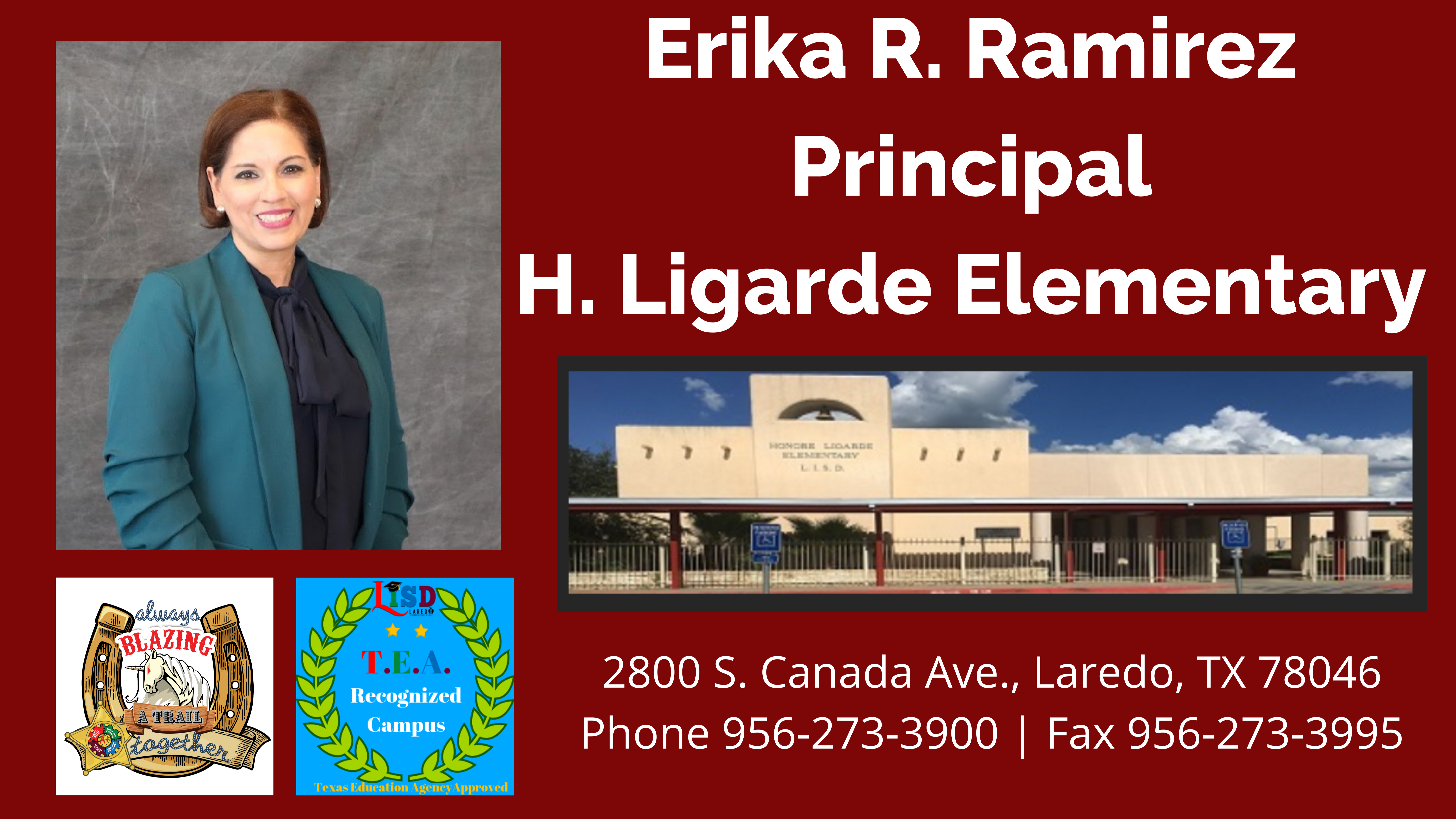 Erika R. Ramirez: Principal of H. Ligarde Elementary