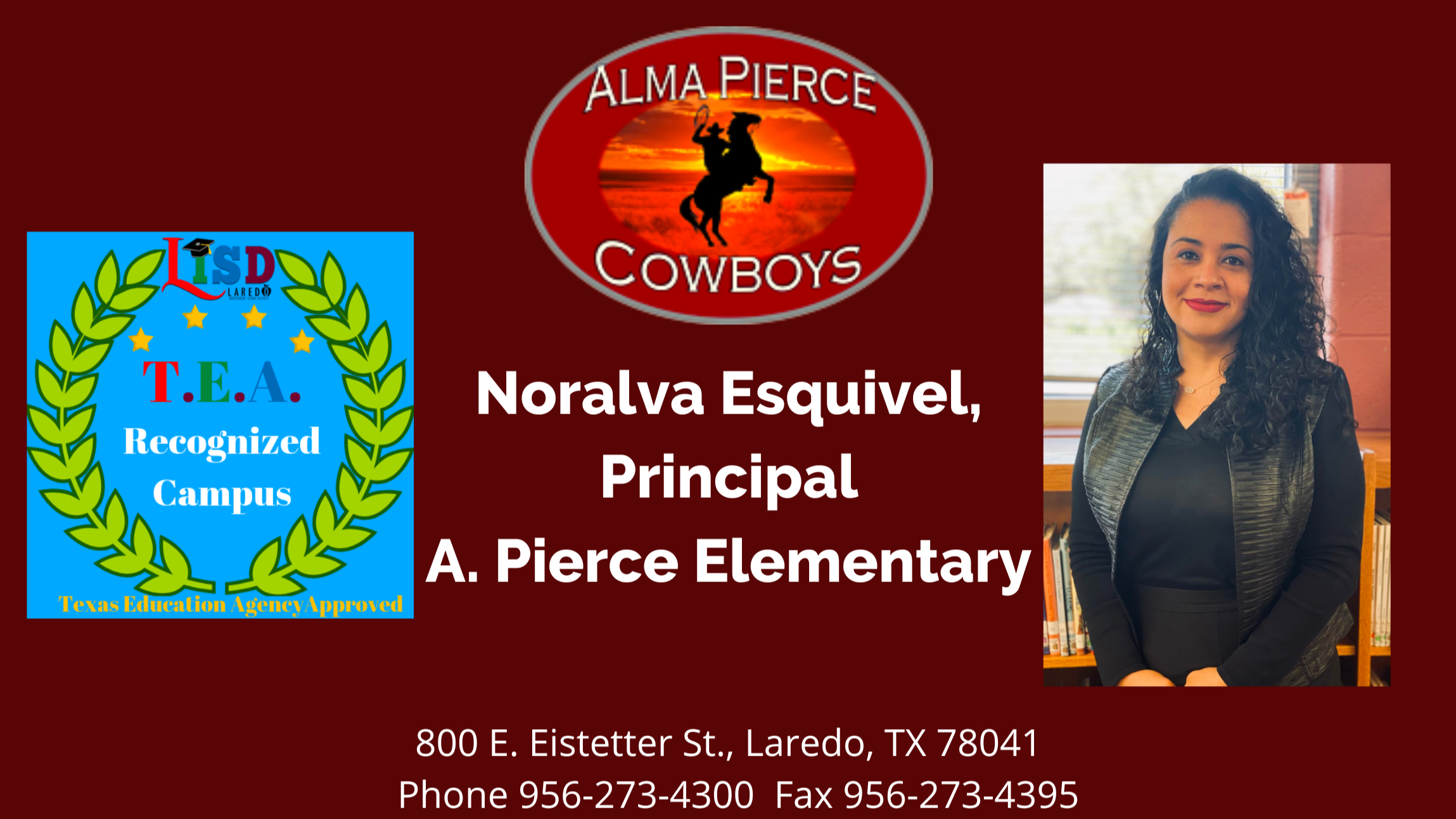 Alma A. Pierce Elementary Principal Noralva Esquivel