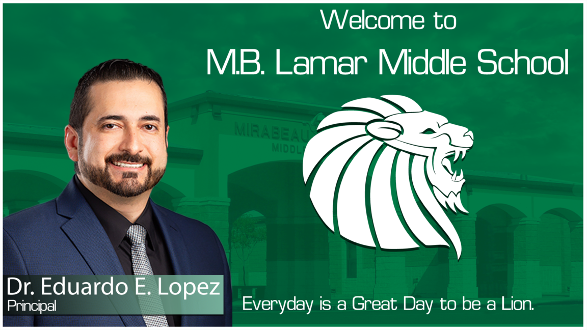 Eduardo Lopez Lamar MS Principal Message Pic