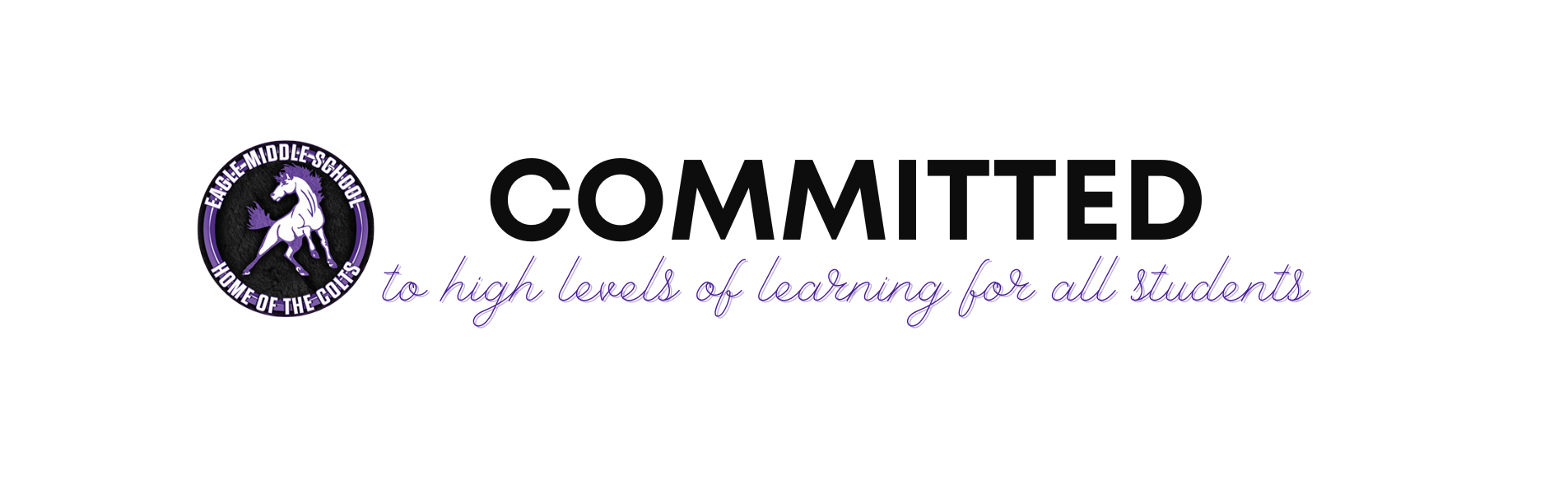 committed to high levels of learning for all students