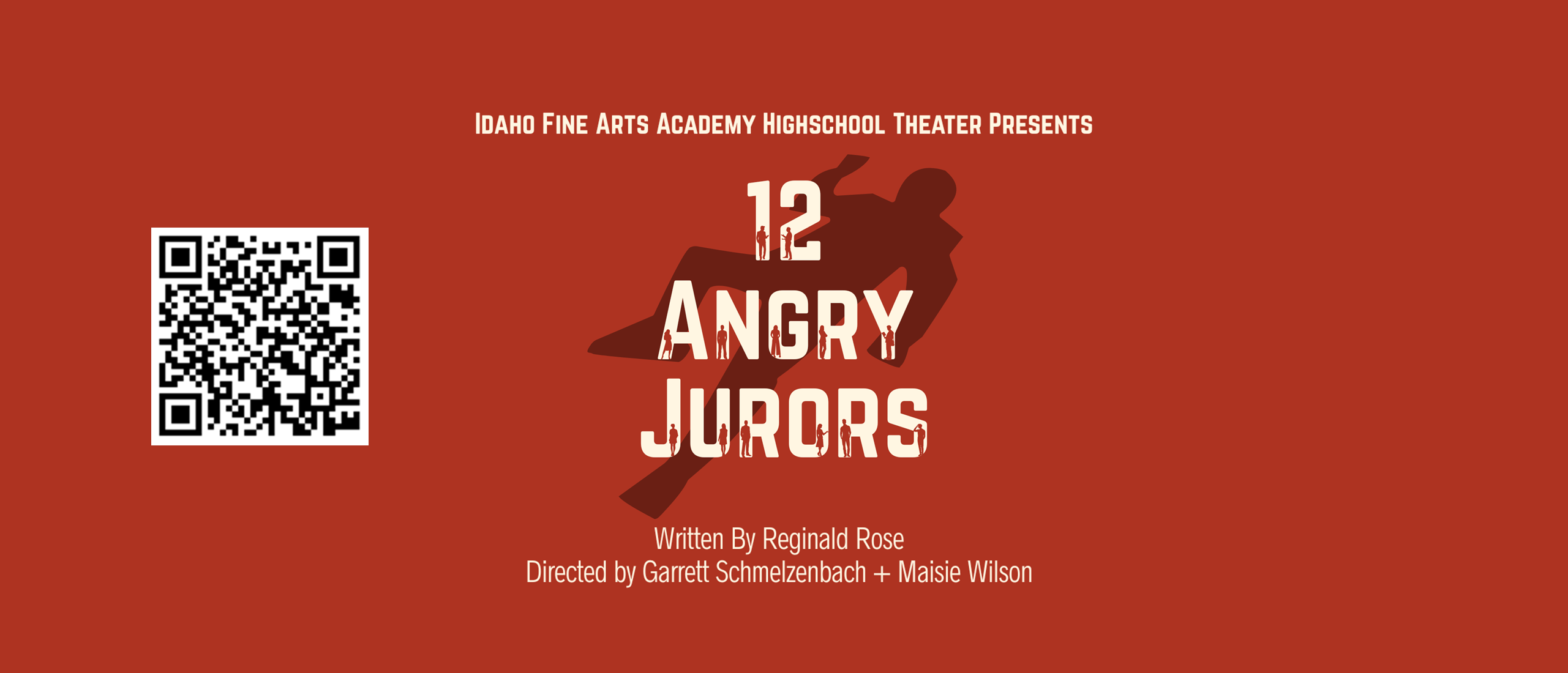 Idaho Fine Arts Academy High School Theatre Presents: "12 Angry Jurors".  Written by Reginald Rose. Directed by Garrett Schmelzenbach and Maisie Wilson.