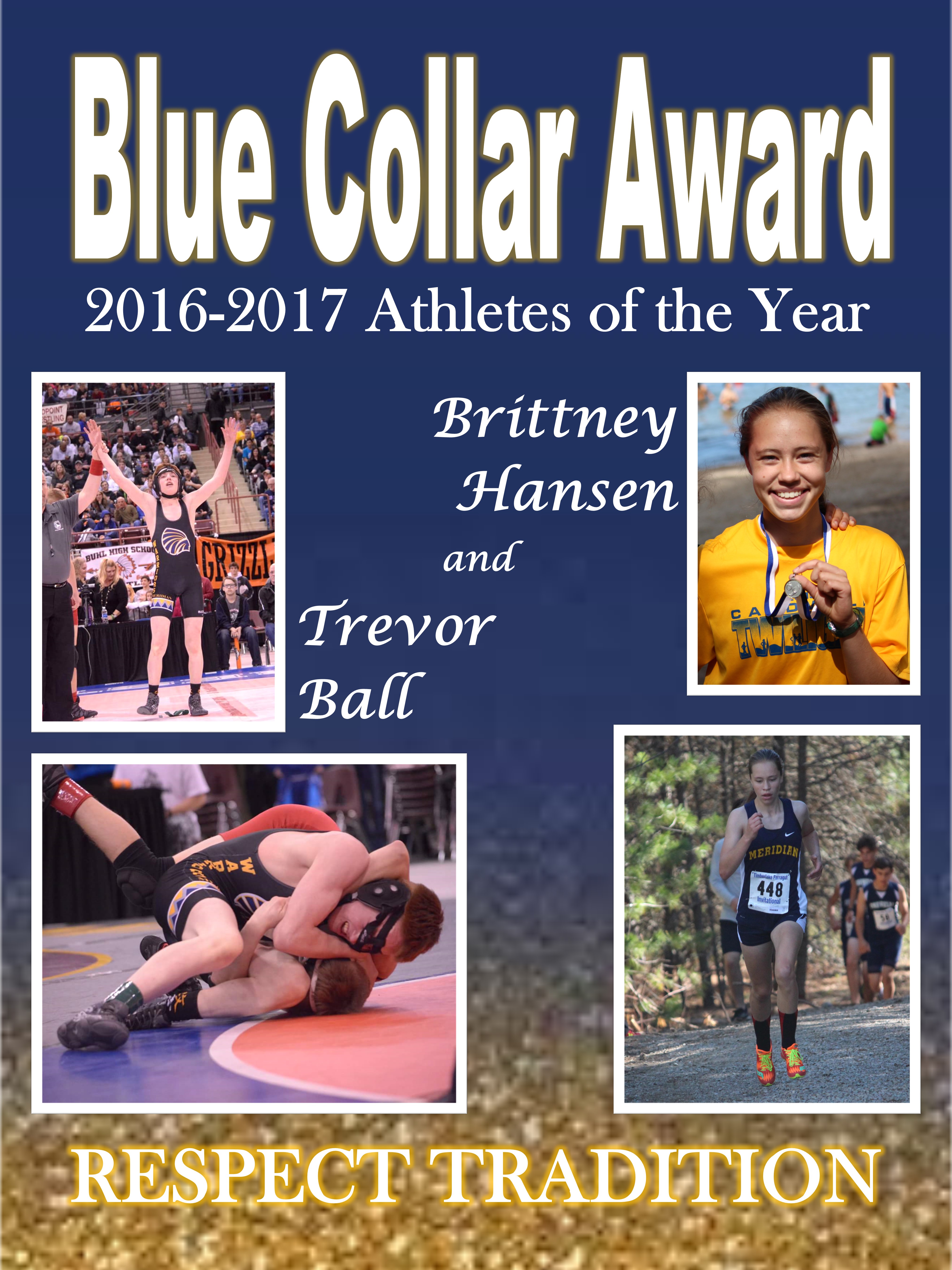 Blue Collar of the year 2016-17 Trevor Ball and Brittney Hansen