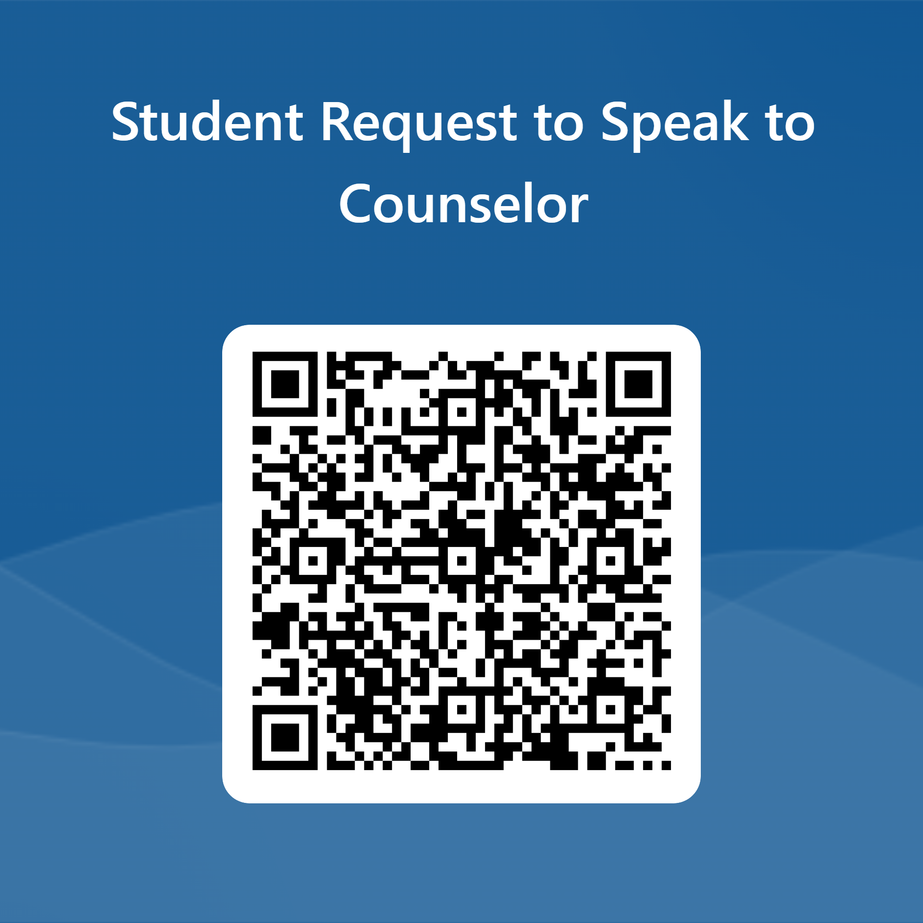 QR code for students to scan to talk with a counselor.