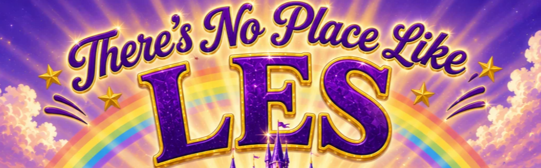 There's No Place Like LES