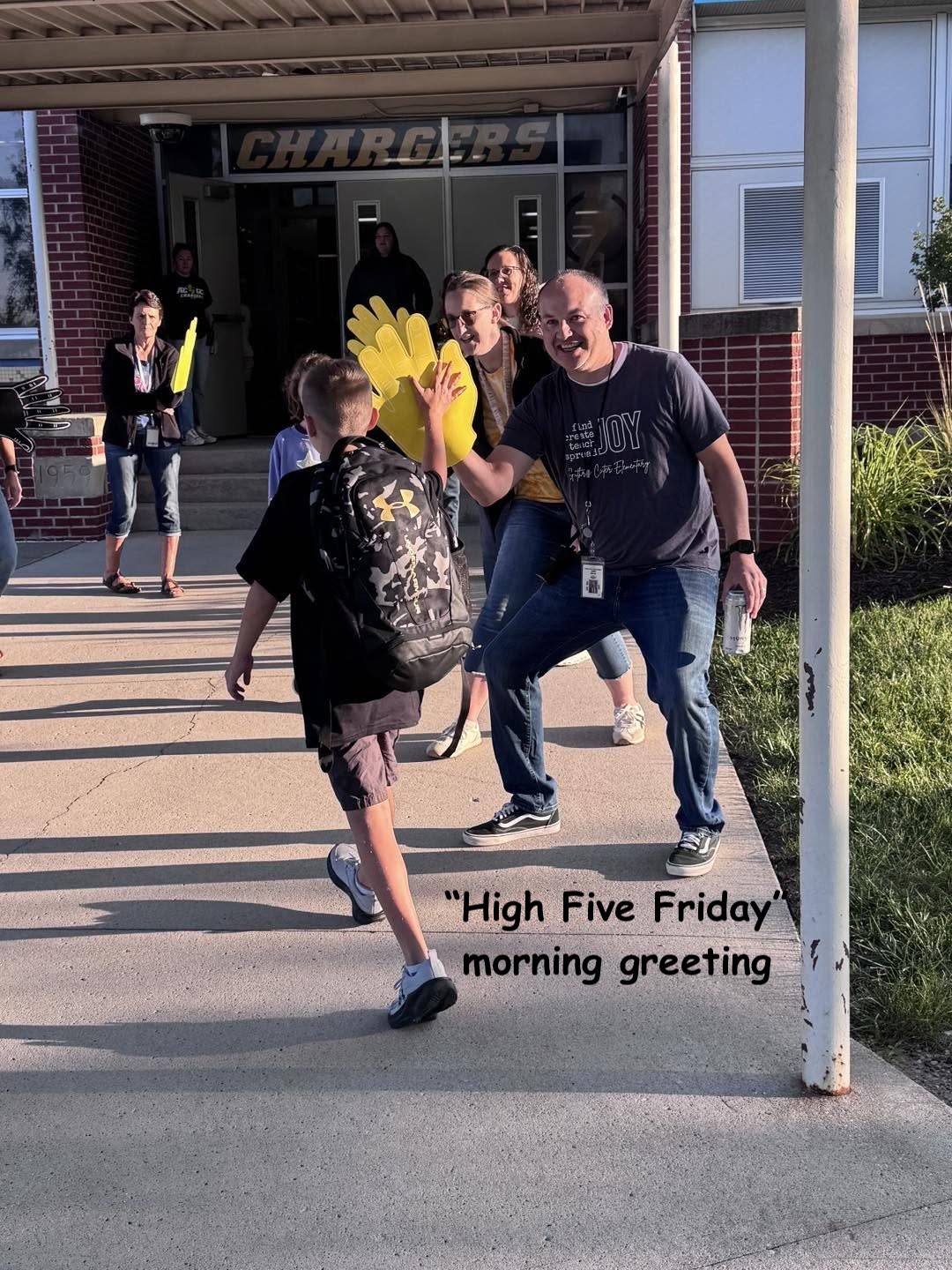 High 5 Friday morning welcomes