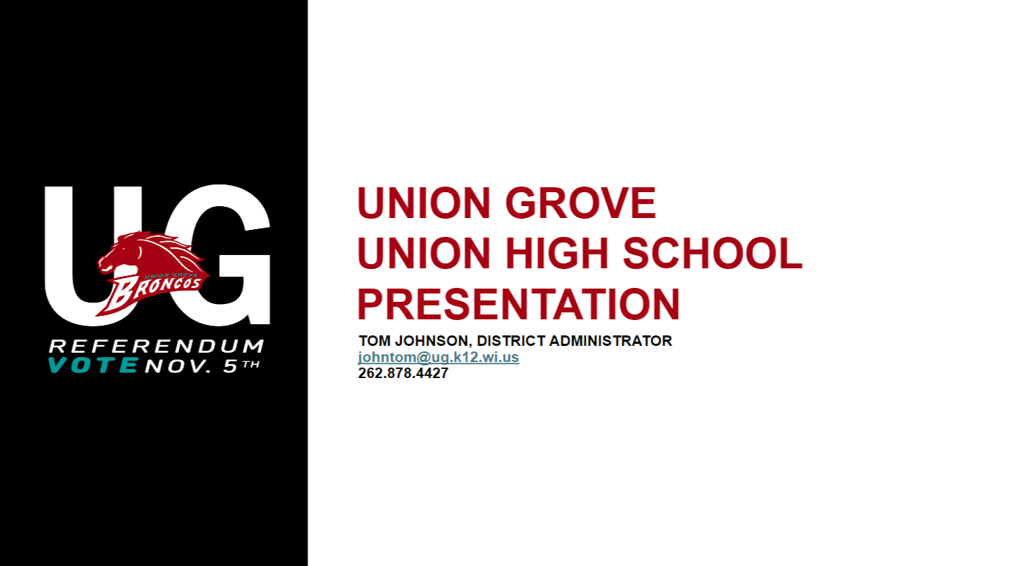 Union Grove Union High School Presentation Slide Deck