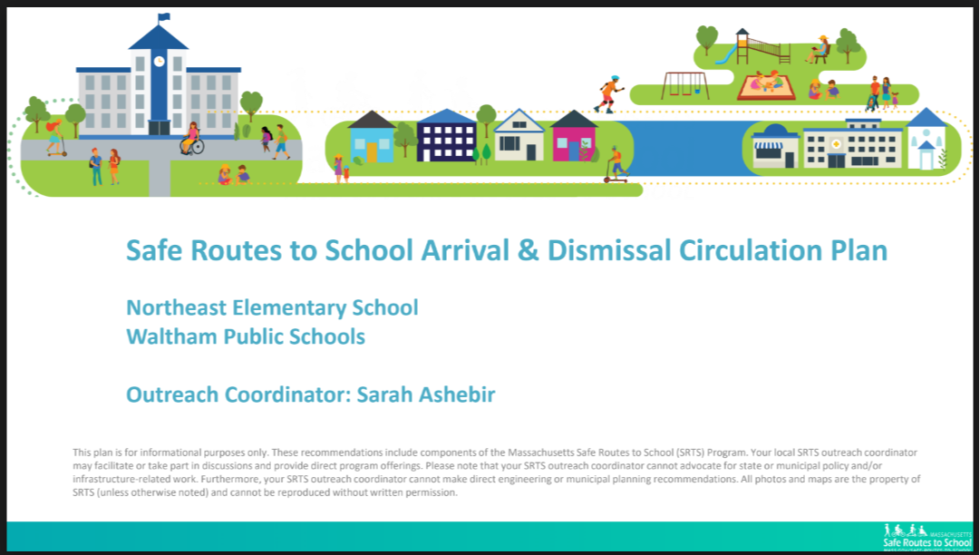 Waltham Northeast Elementary School Arrival Dismissal Plan