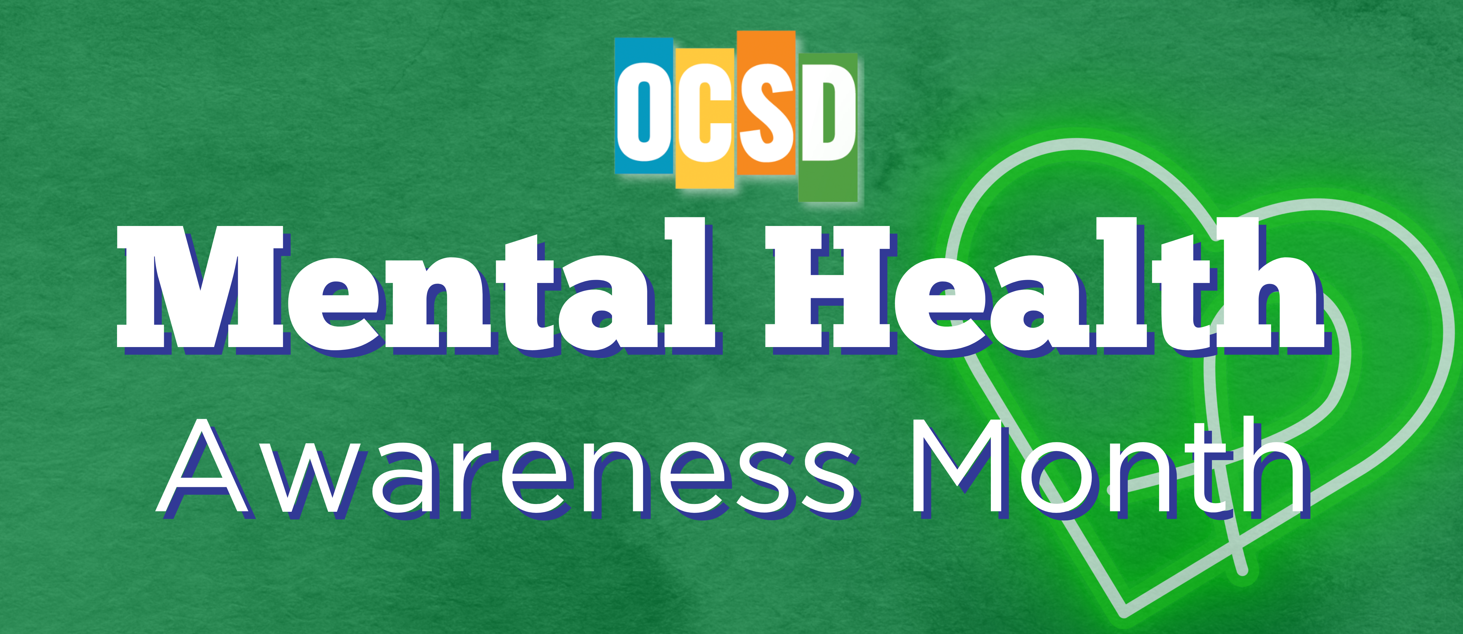 Mental Health Awareness Month OCSD