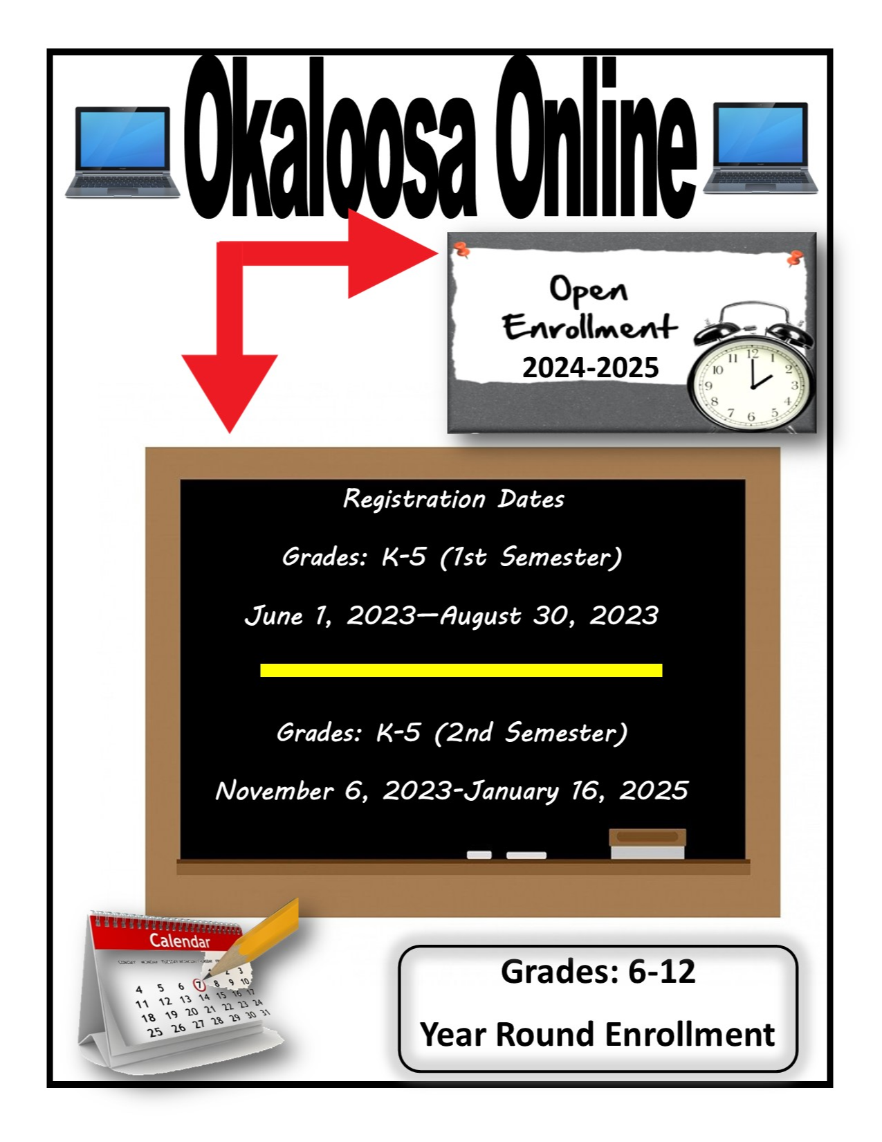 Open Enrollment 2024-24 registration dates