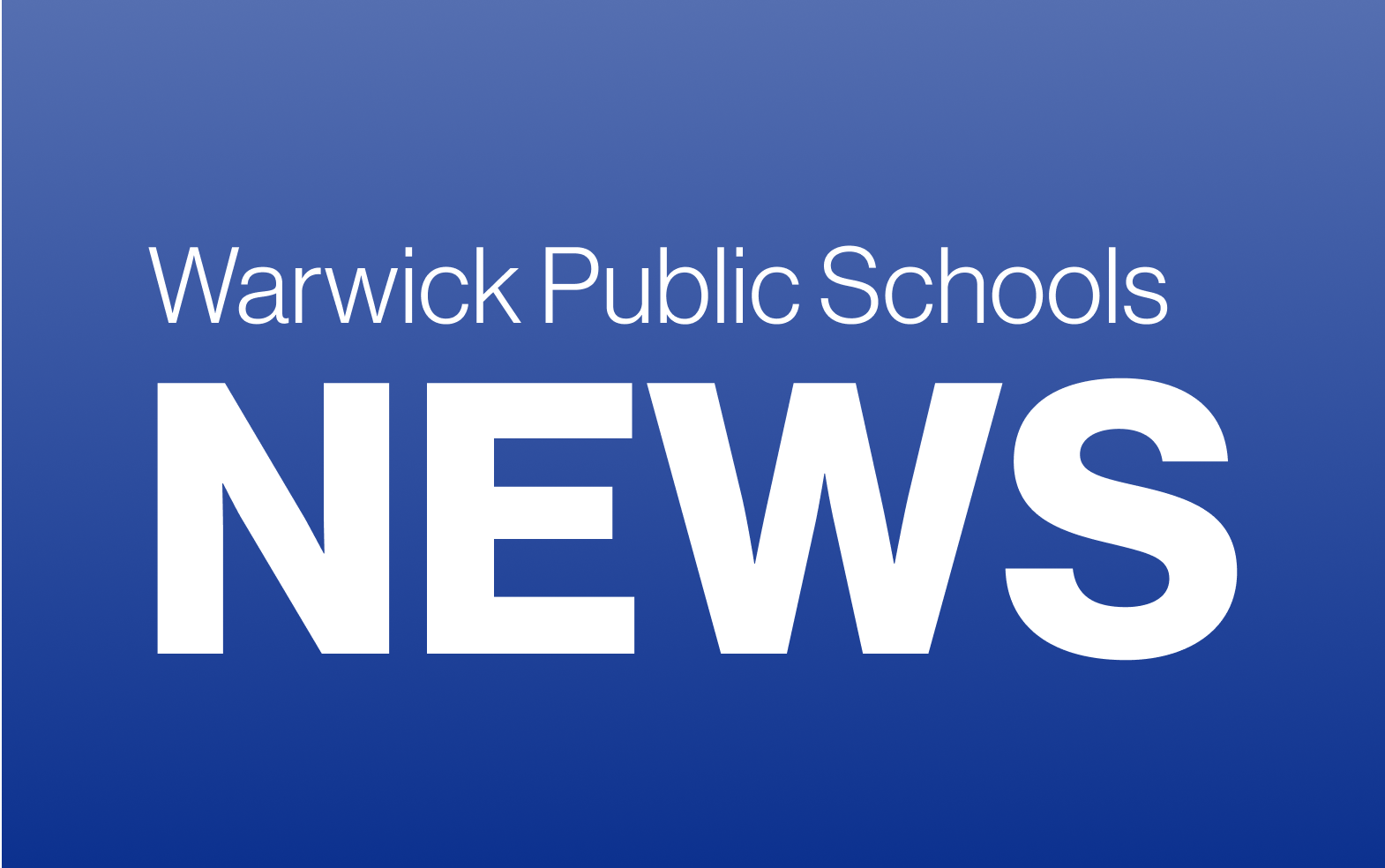 December District Newsletter Warwick Public Schools