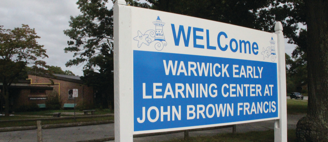 Warwick Early Learning Center at John Brown Francis sign