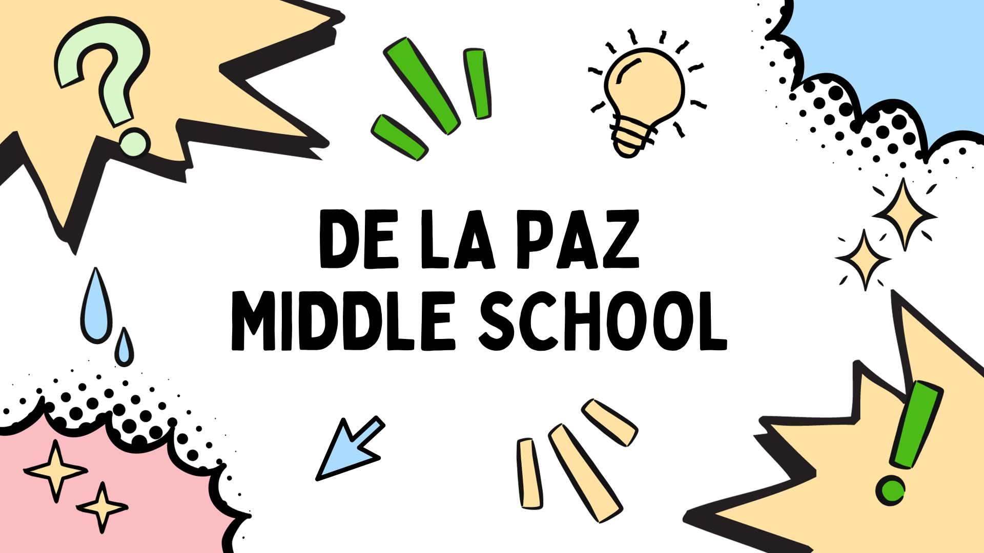 De La Paz Middle School