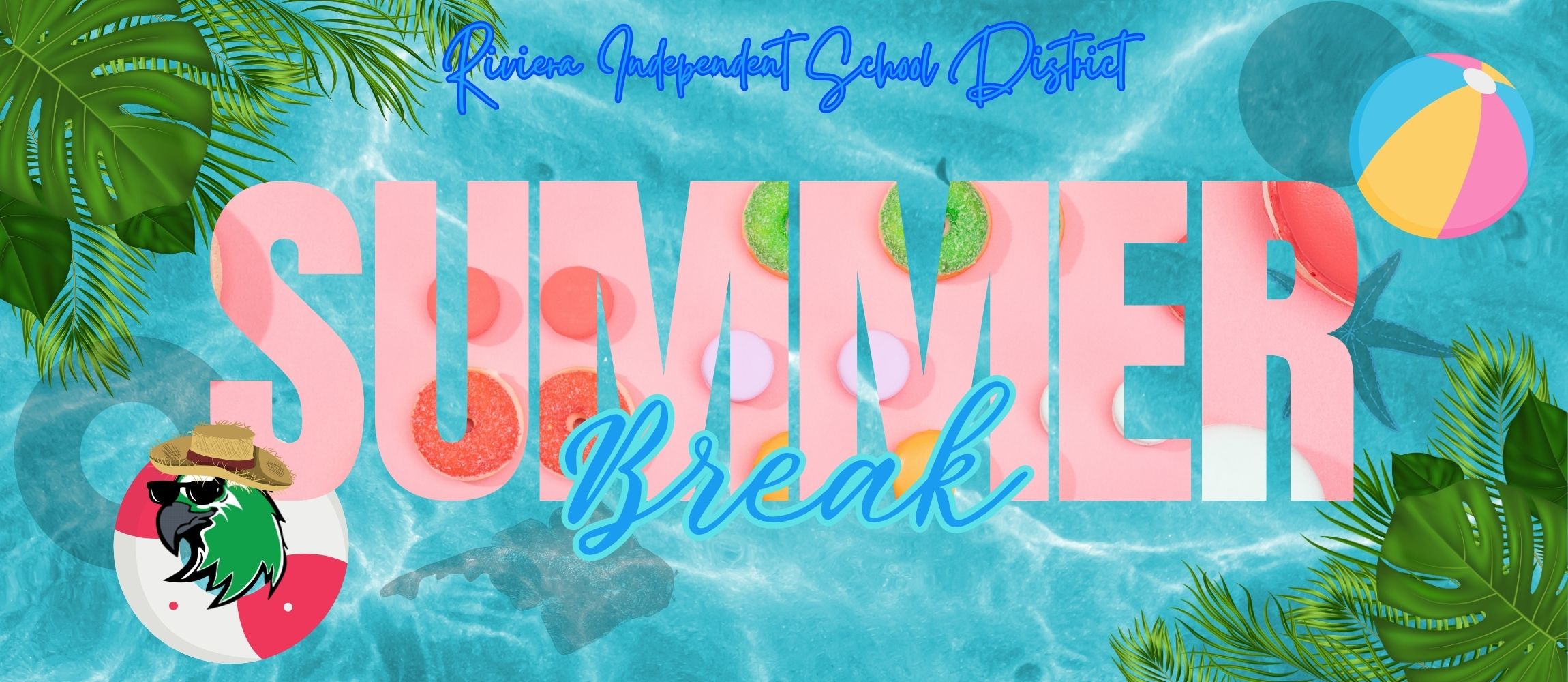 Summer Break