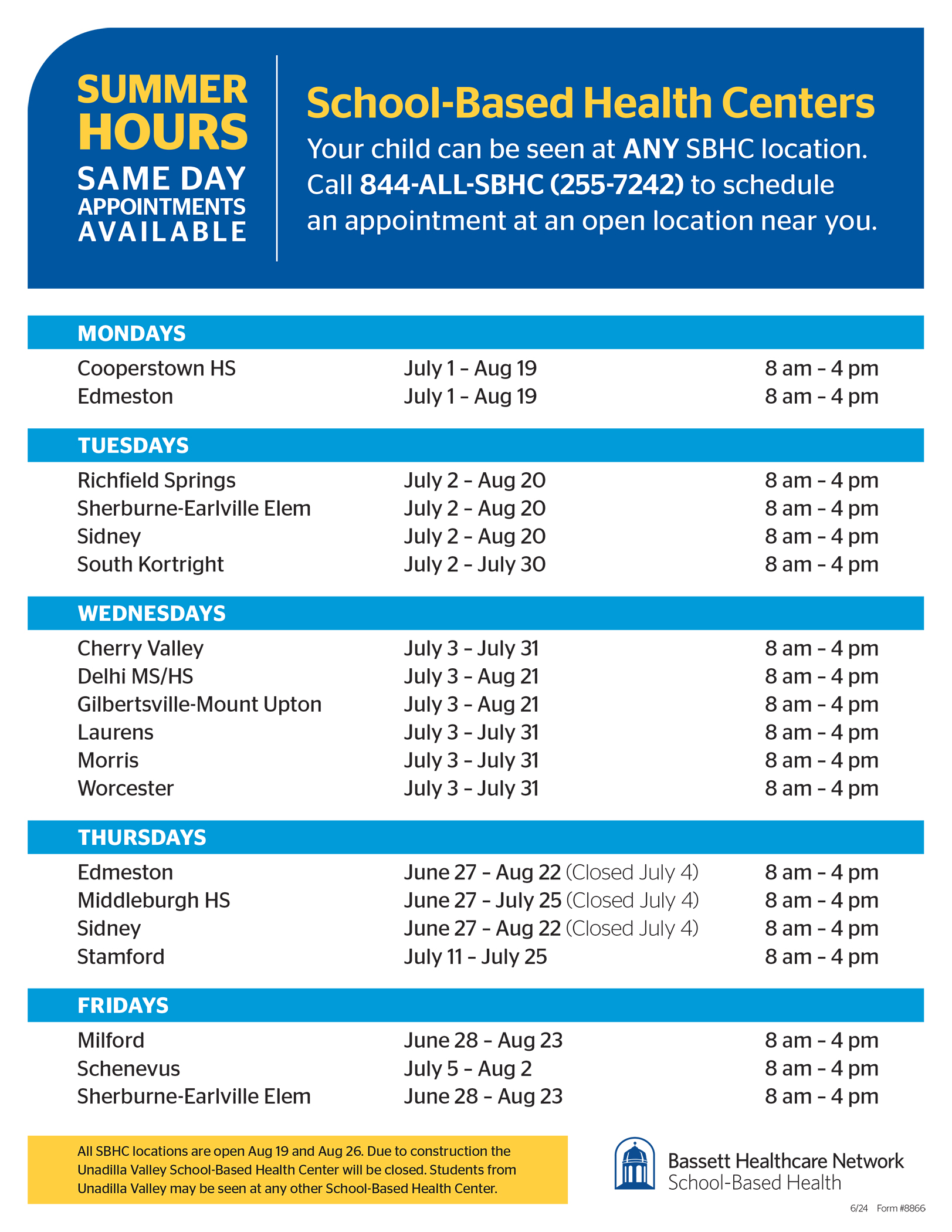 School-Based Health Centers Your child can be seen at ANY SBHC location. Call 844-ALL-SBHC (255-7242) to schedule an appointment at an open location near you.