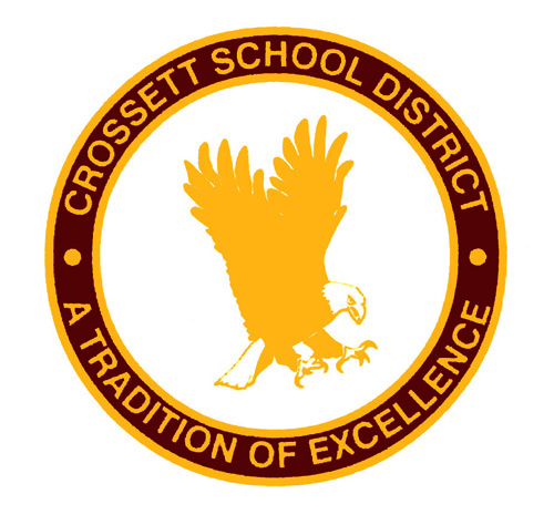 CROSSETT SCHOOL DISTRICT - A TRADITION OF EXCELLENCE