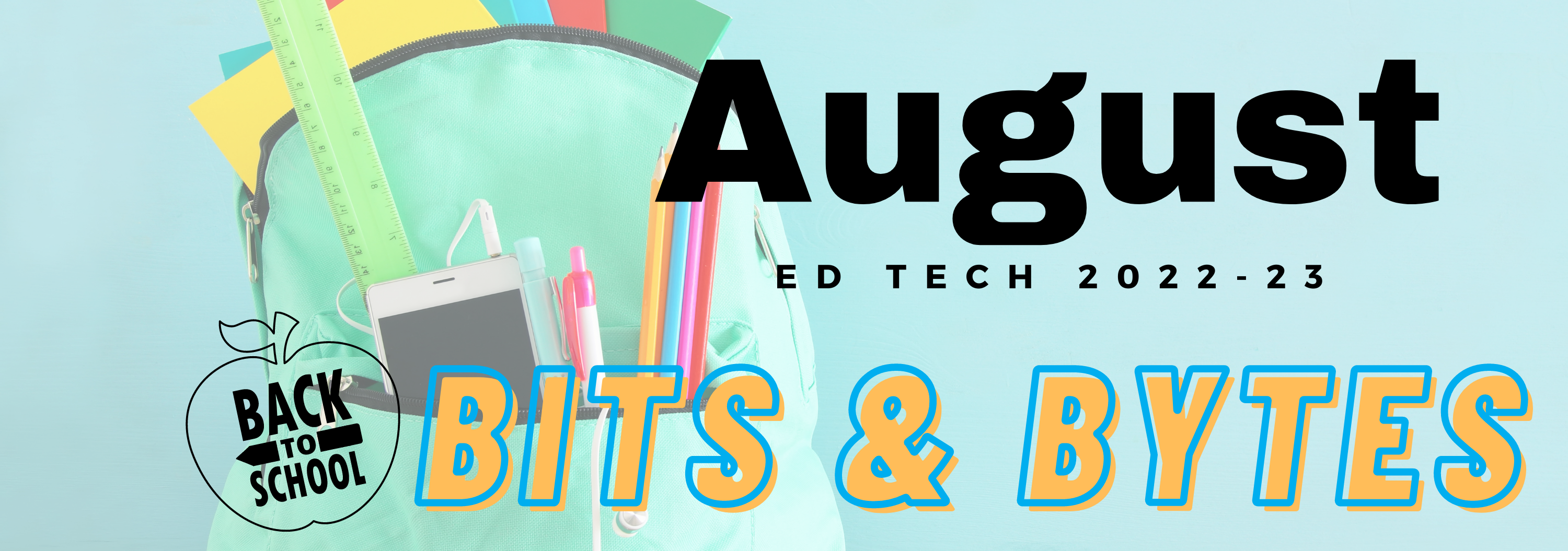 Bits and Bytes eNewsletter for August 2022