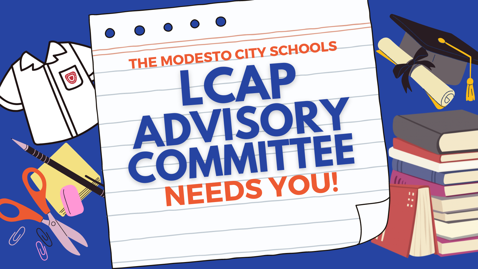 LCAP Advisory Committee Needs You! 