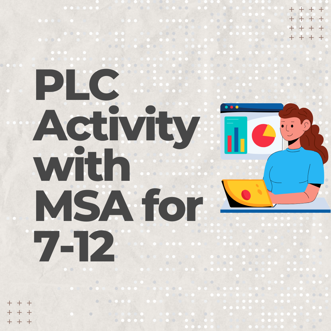 PLC Activity with MSA for 7-12 Graphic