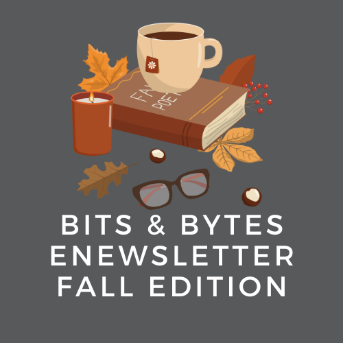 Bits and Bytes Fall Edition 2024