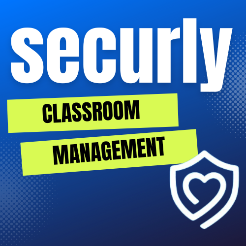 Securly Classroom Management