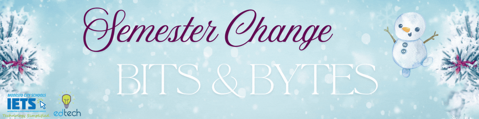 Bits and Bytes S2 Change 2025