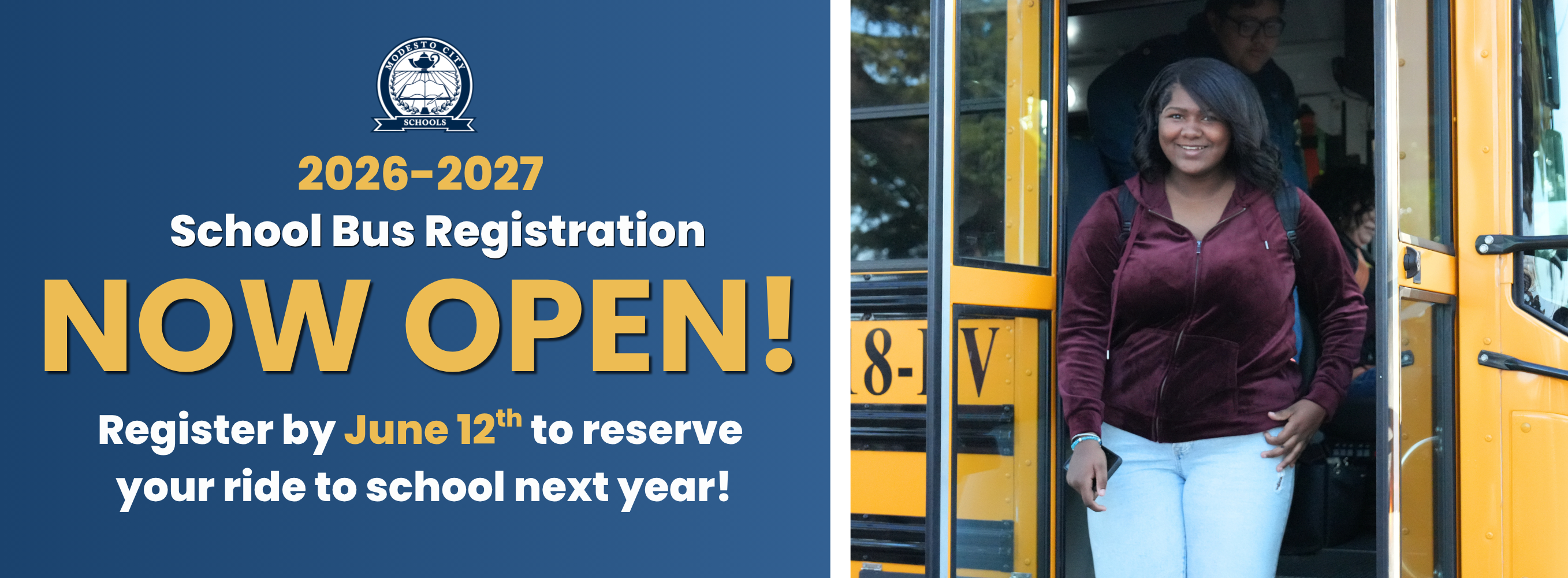 2026-2027 School Bus Registration NOW OPEN! Register by June 12th to reserve  your ride to school next year!