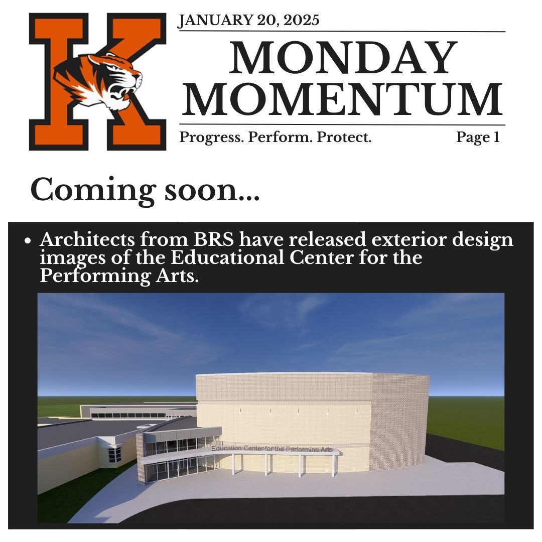 January 20, 2025. Monday Momentum. Progress. Perform. Protect. Page 1. Coming soon…Architects from BRS have released exterior design images of the Educational Center for the Performing Arts.