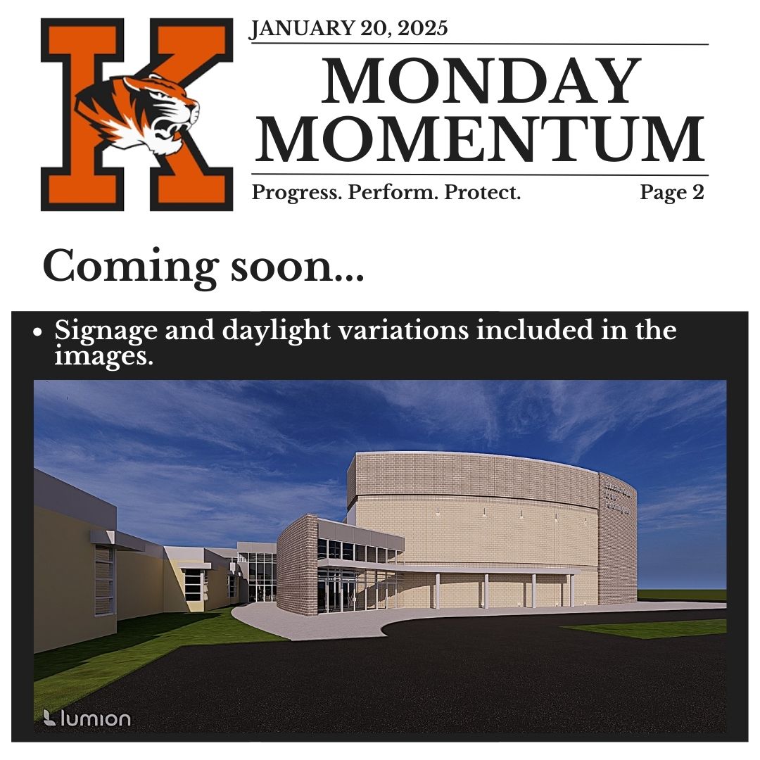 January 20, 2025. Monday Momentum. Progress. Perform. Protect. Page 2. Coming soon…Signage and daylight variations included in the images.