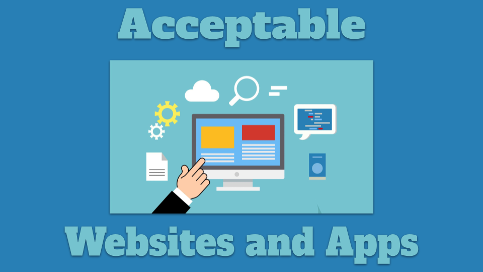 Acceptable website and apps