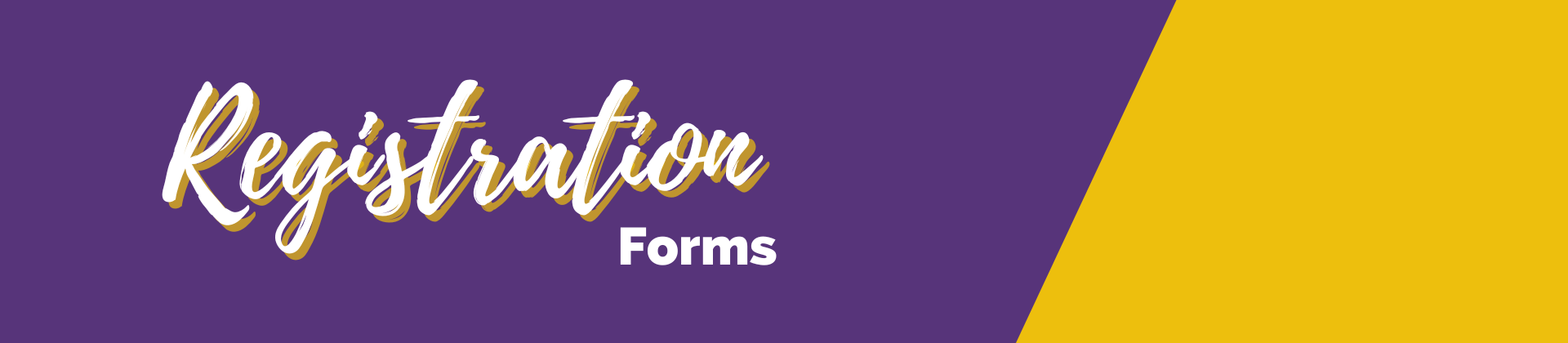 Registration Forms, purple and yellow background