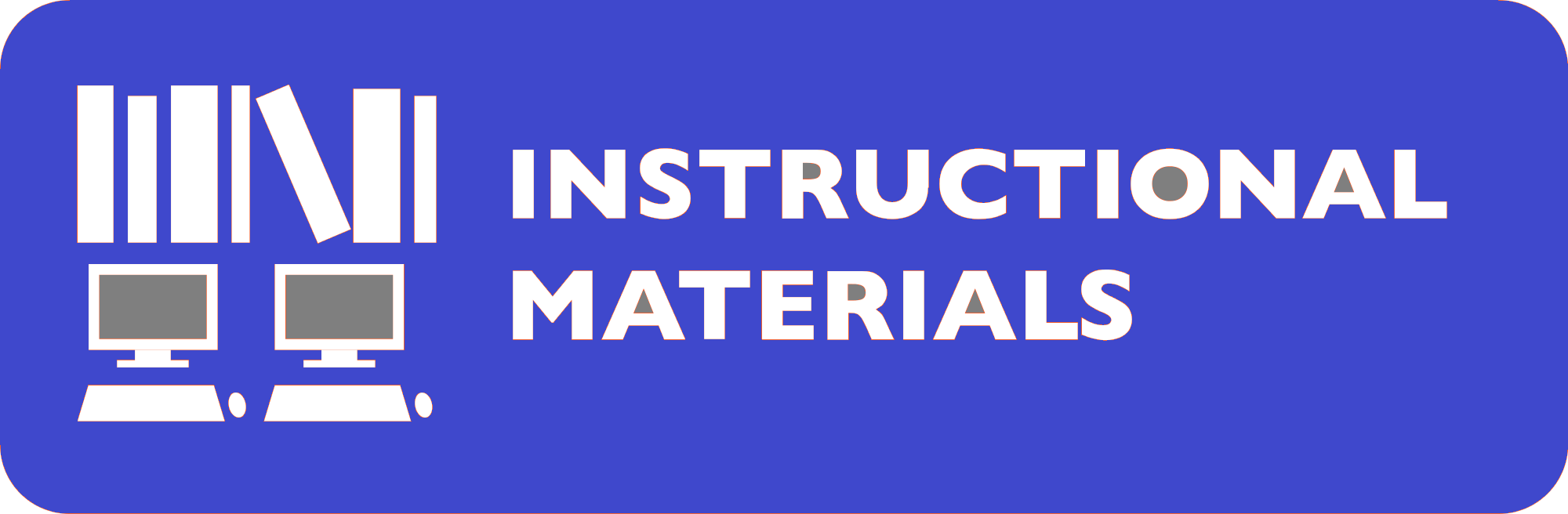 Instructional Materials