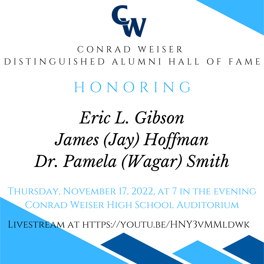 Distiguished Alumni Hall of Fame honoring Eric L. Gibson James (Jay) Hoffman Dr. Pamela (Wagar) Smith