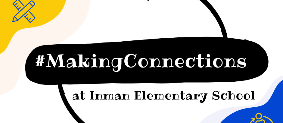 making connections at Inman Elementary