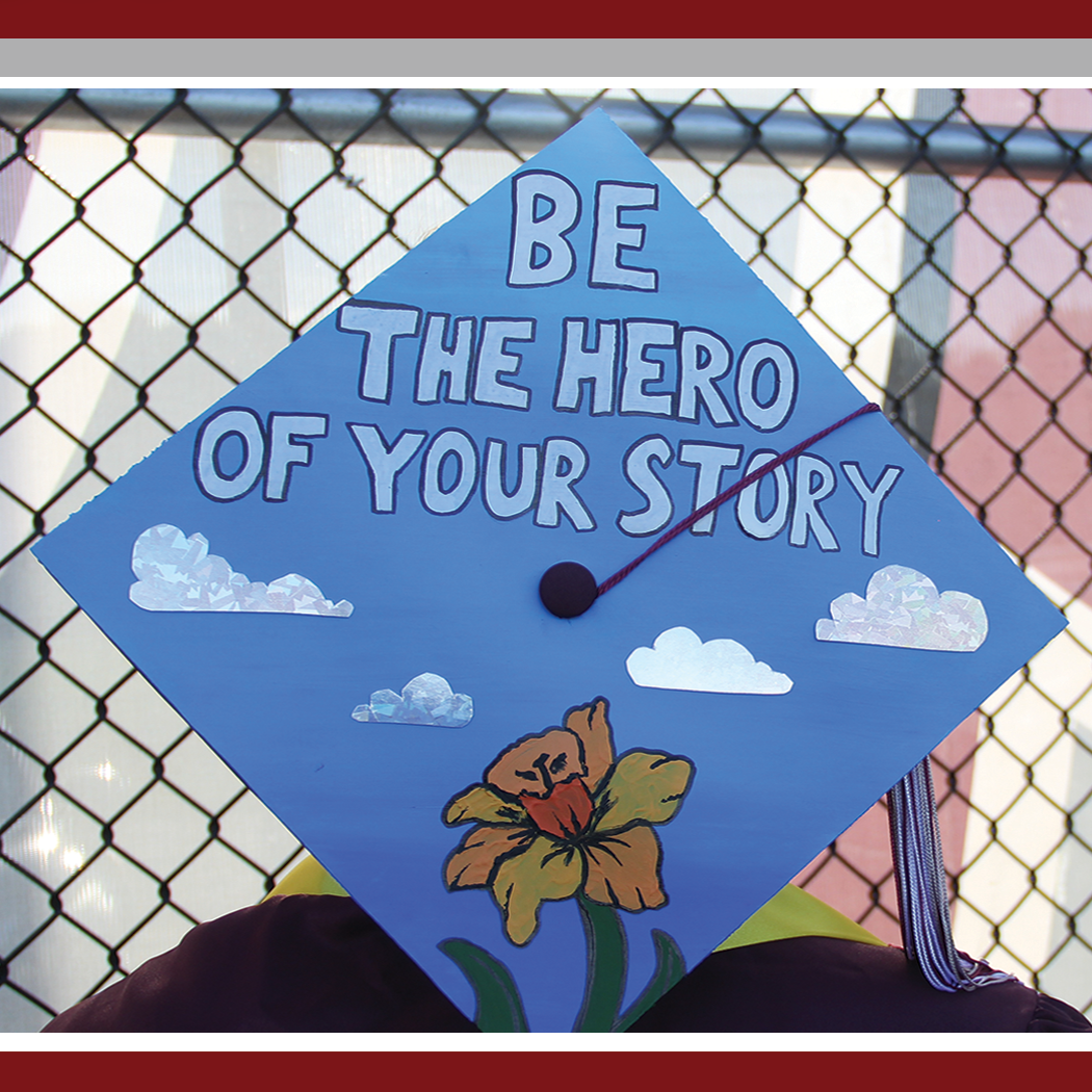 Be the hero of your story