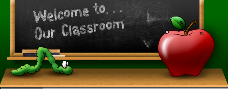 A cartoon scene with a chalkboard that says "Welcome to...Our Classroom" and a worm crawling on a teacher's desk to eat an apple