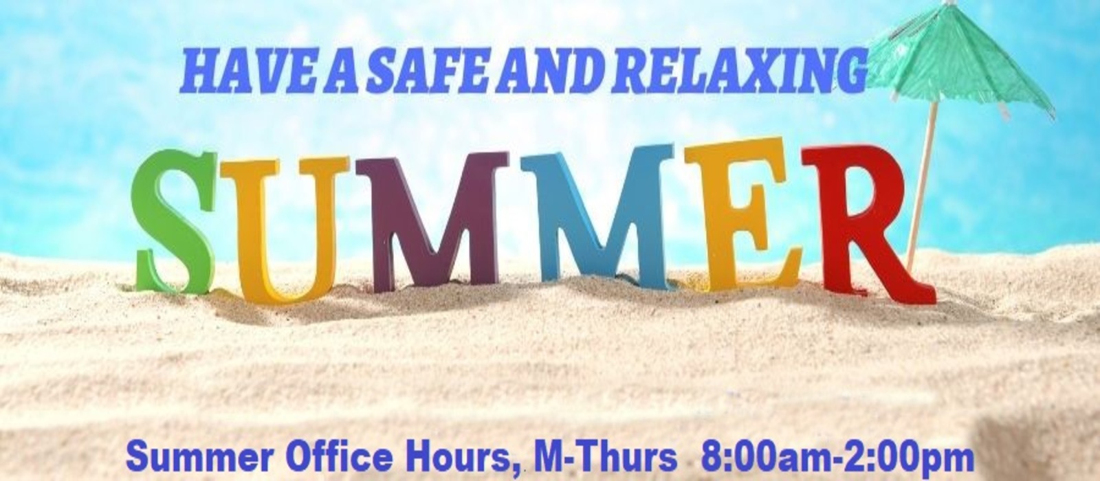 summerr hours 8am-2pm