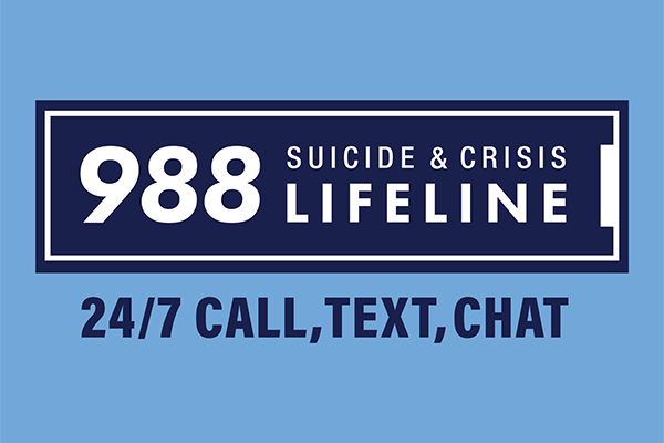 988 Suicide & crisis lifeline. 24/7 call, text, chat
