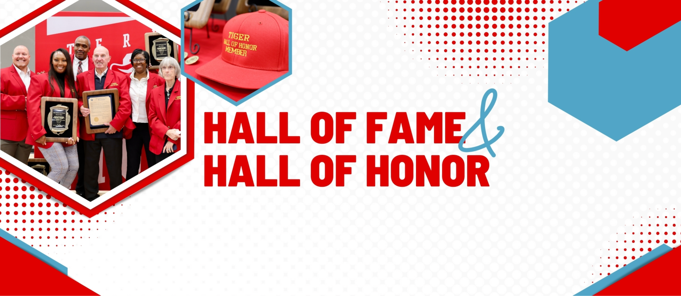 Hall of Fame and Honor