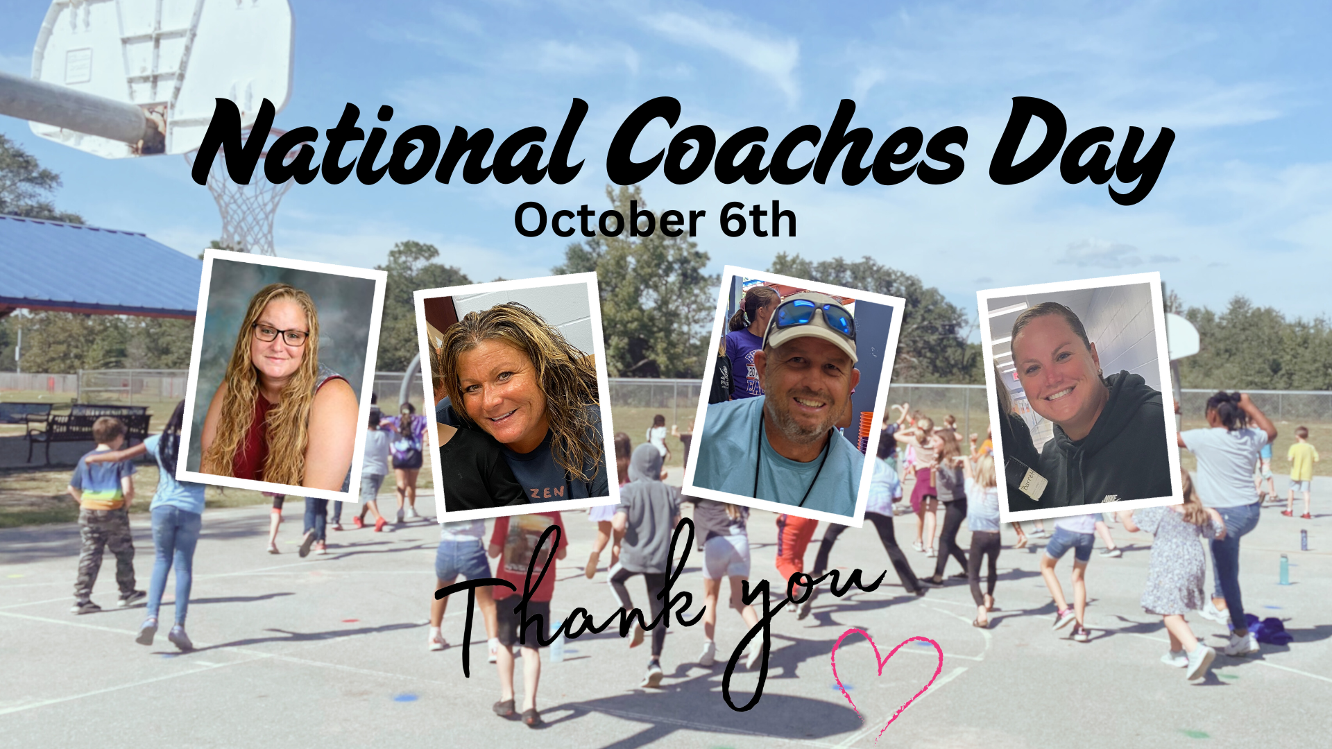 A playground scene with students playing outside. At the top, bold text reads “National Coaches Day, October 6th.” Below are four framed photos of Riverside Elementary coaches—Coach Holloway, Coach Tucker, Coach Luna, and Coach Steele. At the bottom, handwritten-style text says “Thank you” with a heart.