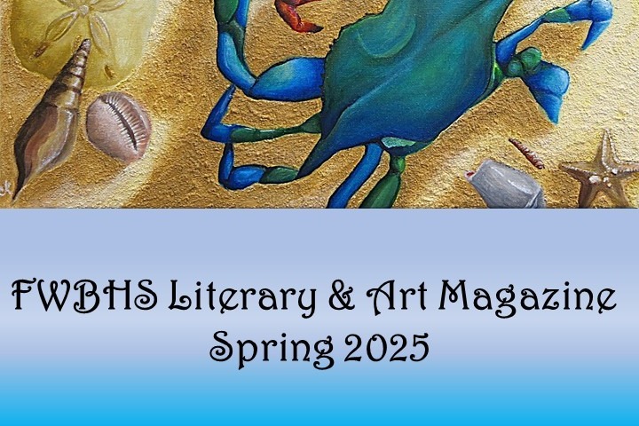Book with FWBHS Literary & Arts Magazine Spring 2025