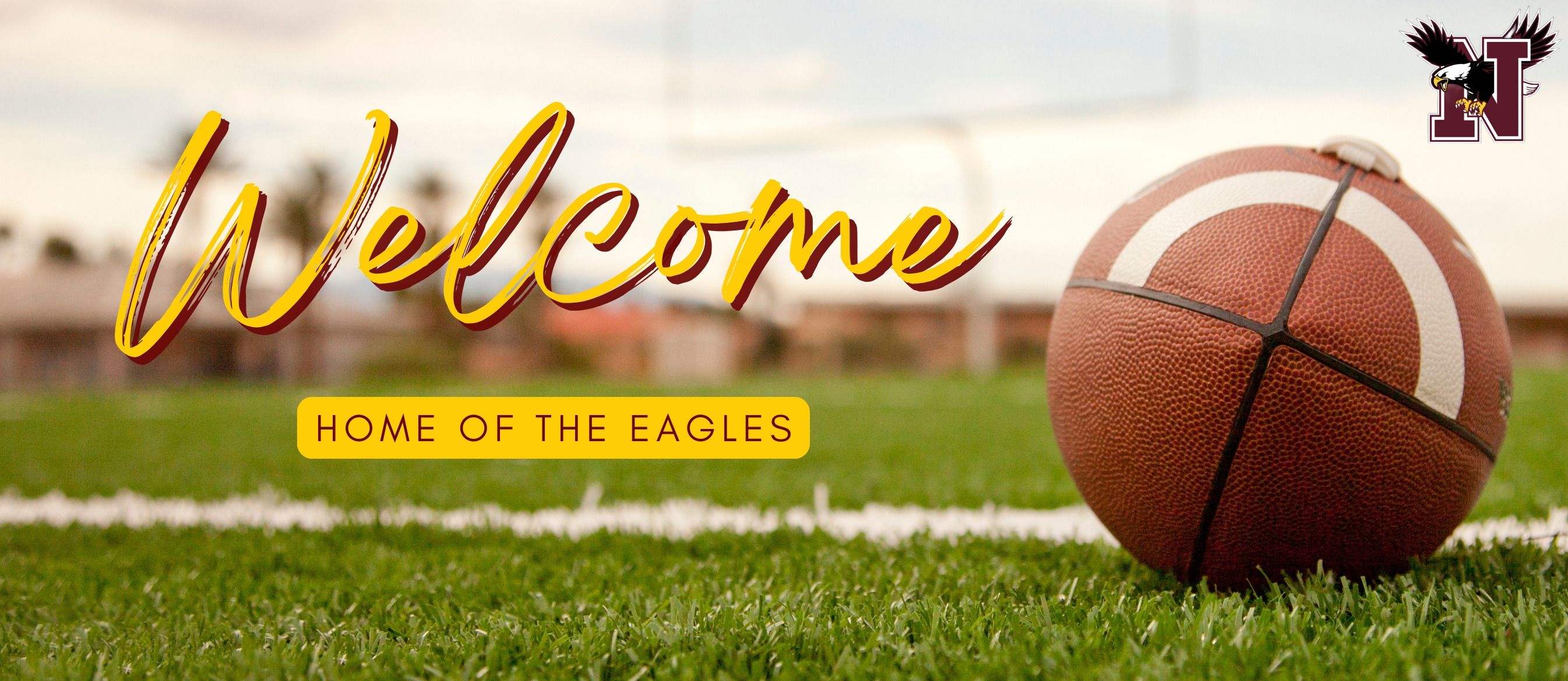 Welcome Home of the Eagles