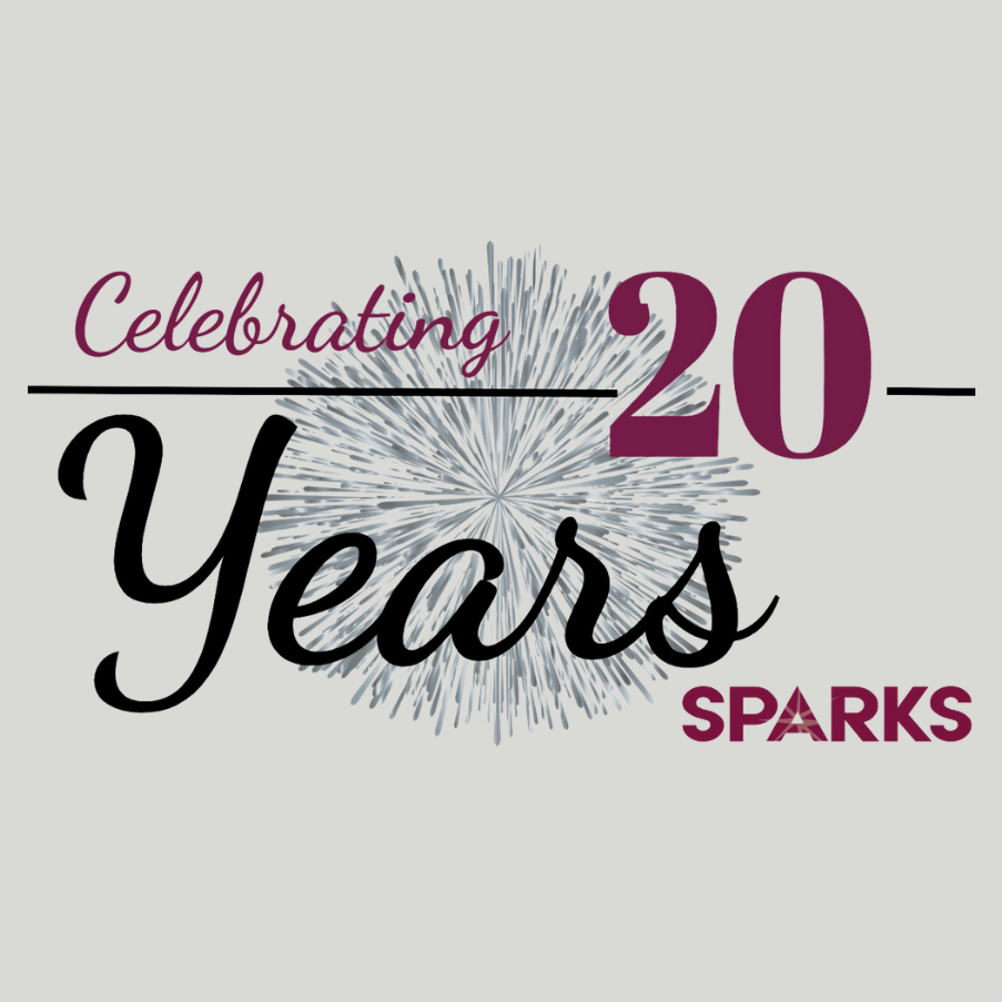 SPARKS 20 Year Celebration