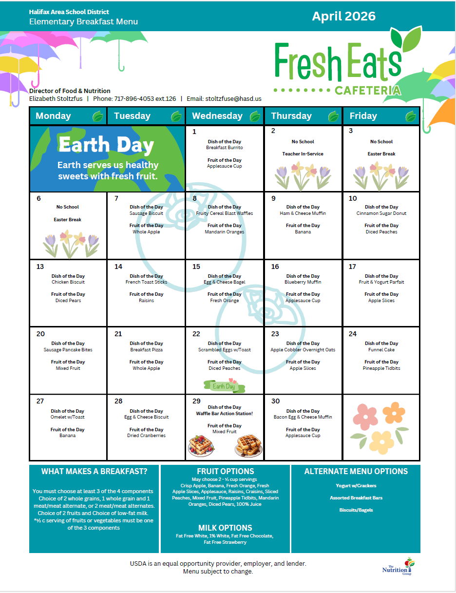A colorful, grid-based April 2016 menu from Fresh Eats Cafeteria. Sections include "Earth Day" and "What Makes a Breakfast?".